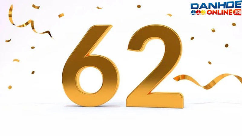 Số 62 trong bộ số đề là con gì và các con số may mắn khi biết đề về 62
