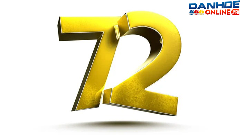 Tìm hiểu ý nghĩa của con số 72 